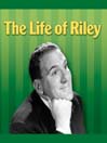 Life of Riley - Riley�s Mother-In